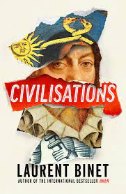 Cover of Civilisations by Laurent Binet
